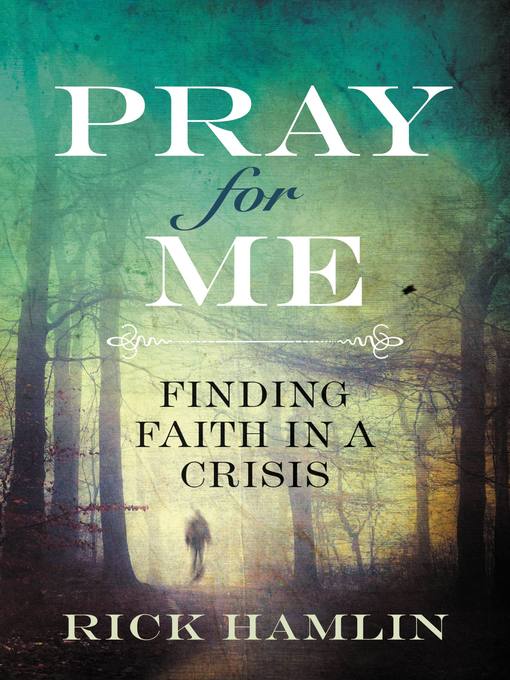 Title details for Pray for Me by Rick Hamlin - Available